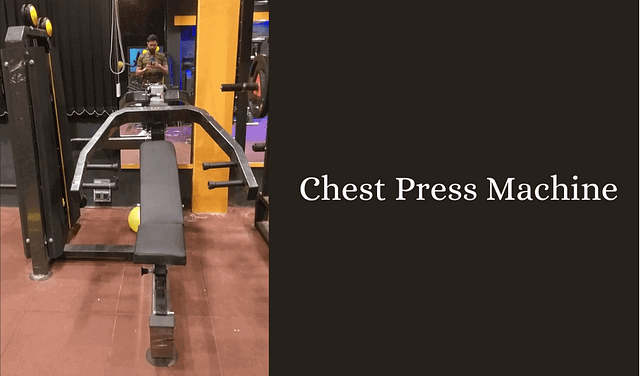 Chest Press Machine
